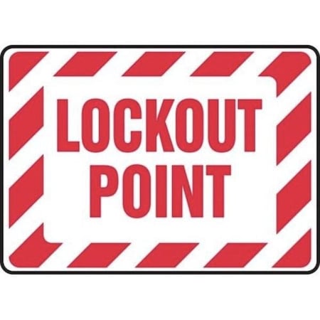 Accuform LOCKOUTTAGOUT SIGN LOCKOUT POINT 10 MLKT506XT MLKT506XT